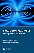 E-Book (pdf) Electromagnetic Fields von Ahmad Shahid Khan, Saurabh Kumar Mukerji