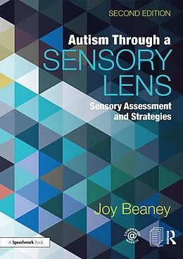 E-Book (epub) Autism Through A Sensory Lens von Joy Beaney