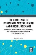 E-Book (pdf) The Challenge of Community Mental Health and Erich Lindemann von David G. Satin