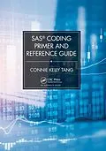 E-Book (epub) SAS® Coding Primer and Reference Guide von Connie Tang