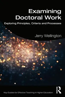 E-Book (pdf) Examining Doctoral Work von Jerry Wellington