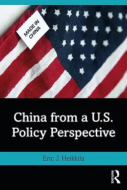 ePUB China from a U.S. Policy Perspective von Eric J. Heikkila