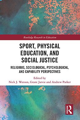 eBook (epub) Sport, Physical Education, and Social Justice de 