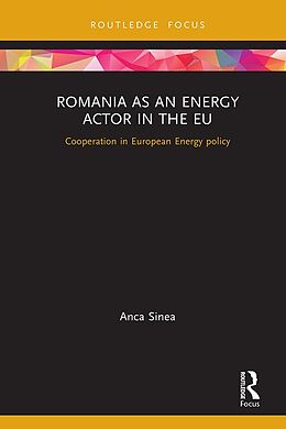 E-Book (pdf) Romania as an Energy Actor in the EU von Anca Sinea