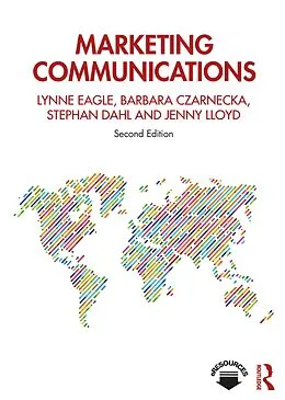 ePUB Marketing Communications von Lynne Eagle, Barbara Czarnecka, Stephan Dahl