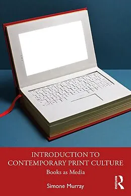 E-Book (pdf) Introduction to Contemporary Print Culture von Simone Murray