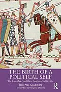E-Book (epub) The Birth of a Political Self von Jean-Max Gaudillière