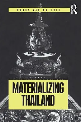 ePUB Materializing Thailand von Penny Van Esterik