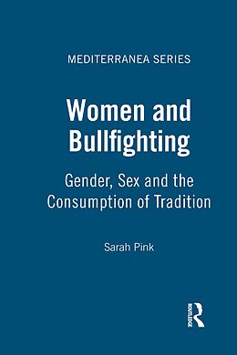 eBook (pdf) Women and Bullfighting de Sarah Pink