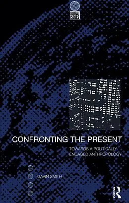 E-Book (pdf) Confronting the Present von Gavin Smith