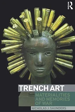 E-Book (pdf) Trench Art von Nicholas Saunders