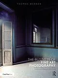 E-Book (pdf) The Business of Fine Art Photography von Thomas Werner
