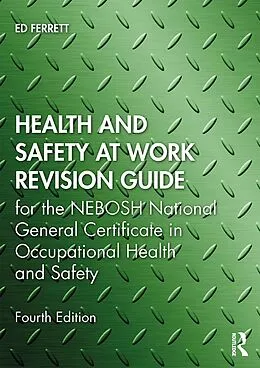 E-Book (epub) Health and Safety at Work Revision Guide von Ed Ferrett