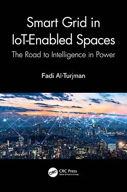 E-Book (pdf) Smart Grid in IoT-Enabled Spaces von Fadi Al-Turjman