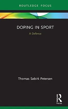 E-Book (epub) Doping in Sport von Thomas Søbirk Petersen