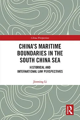 E-Book (pdf) China's Maritime Boundaries in the South China Sea von Jinming Li
