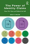E-Book (epub) The Power of Identity Claims von Dale T. Miller