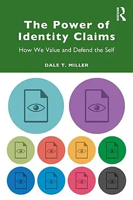 E-Book (epub) The Power of Identity Claims von Dale T. Miller
