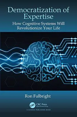 E-Book (epub) Democratization of Expertise von Ron Fulbright