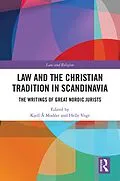 E-Book (pdf) Law and The Christian Tradition in Scandinavia von 