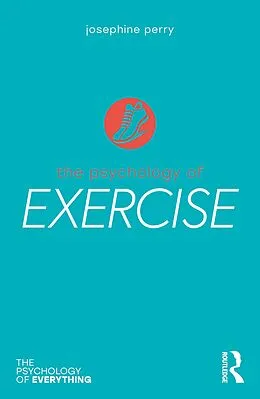 E-Book (pdf) The Psychology of Exercise von Josephine Perry