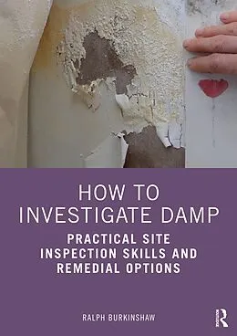 E-Book (pdf) How to Investigate Damp von Ralph Burkinshaw