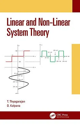 E-Book (epub) Linear and Non-Linear System Theory von T. Thyagarajan, D. Kalpana