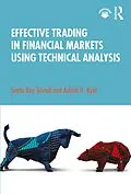 E-Book (epub) Effective Trading in Financial Markets Using Technical Analysis von Smita Roy Trivedi, Ashish H. Kyal