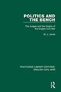 E-Book (epub) Politics and the Bench von W. J. Jones