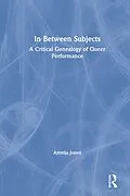 E-Book (epub) In Between Subjects von Amelia Jones