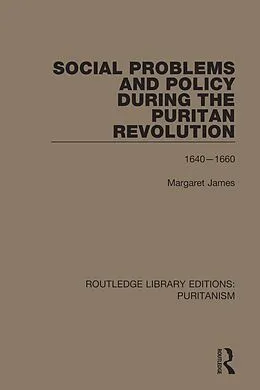E-Book (pdf) Social Problems and Policy During the Puritan Revolution von Margaret James