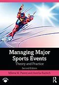 E-Book (pdf) Managing Major Sports Events von Milena M. Parent, Aurélia Ruetsch