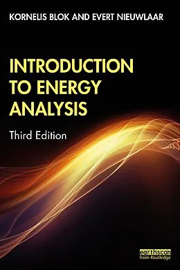 E-Book (pdf) Introduction to Energy Analysis von Kornelis Blok, Evert Nieuwlaar