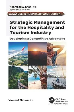 E-Book (pdf) Strategic Management for the Hospitality and Tourism Industry von Vincent Sabourin