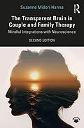 E-Book (pdf) The Transparent Brain in Couple and Family Therapy von Suzanne Midori Hanna