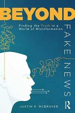 E-Book (pdf) Beyond Fake News von Justin P. Mcbrayer