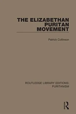E-Book (pdf) The Elizabethan Puritan Movement von Patrick Collinson