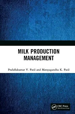 PDF Milk Production Management von Prafullakumar V. Patil, Matsyagandha K. Patil