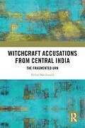 E-Book (epub) Witchcraft Accusations from Central India von Helen Macdonald