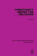 E-Book (pdf) Christianity Among the Religions von E. L. Allen
