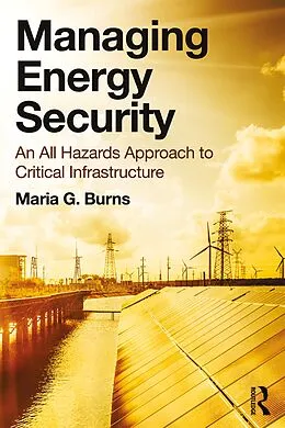 ePUB Managing Energy Security von Maria G. Burns