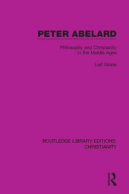 E-Book (epub) Peter Abelard von Leif Grane