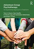 E-Book (epub) Adventure Group Psychotherapy von Tony G. Alvarez, Gary Stauffer, D. Maurie Lung
