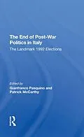 E-Book (pdf) The End Of Post-War Politics In Italy von Gianfranco Pasquino, Patrick Mccarthy