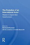 PDF The Evolution Of An International Actor von Reinhard Rummel, Vera Erdmann-Keefer