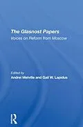 E-Book (pdf) The Glasnost Papers von Andrei Melville, Gail W Lapidus