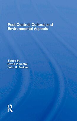 E-Book (pdf) Pest Control: Cultural And Environmental Aspects von David Pimentel, John H. Perkins
