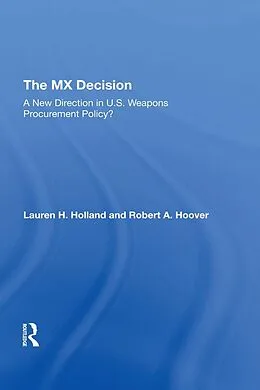 E-Book (pdf) The Mx Decision von Lauren H Holland, Robert A Hoover