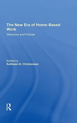 E-Book (pdf) The New Era Of Home-based Work von Kathleen Christensen