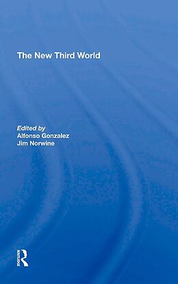 E-Book (pdf) The New Third World von Alfonzo Gonzalez, Jim Norwine